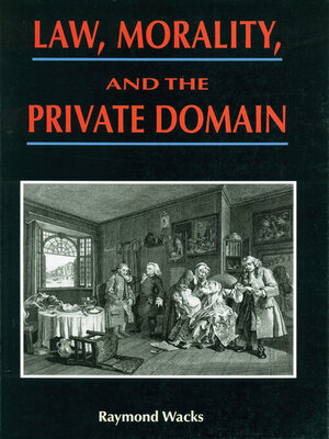 cover image of Law, Morality, and the Private Domain